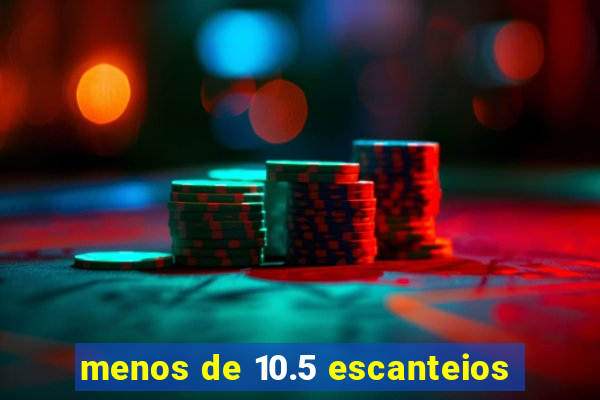 menos de 10.5 escanteios